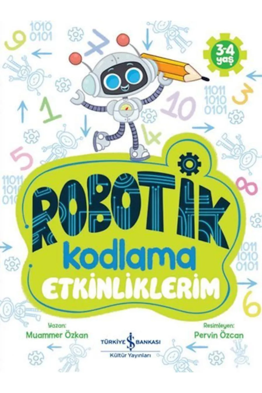 Robotik Kodlama Etkinliklerim 3-4 Yaş  (4022)