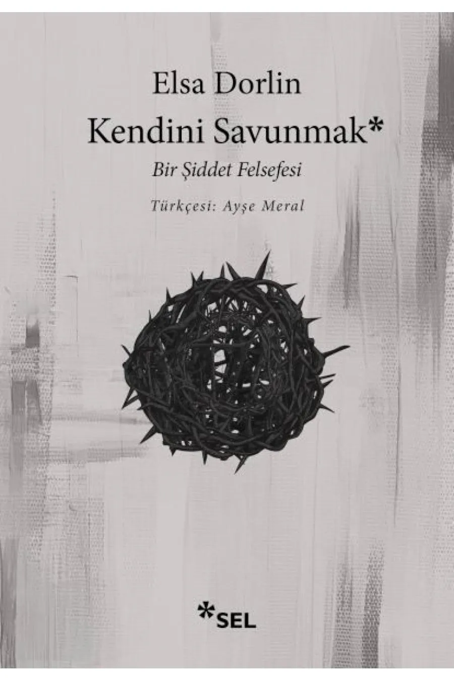 Kendini Savunmak: Bir Şiddet Felsefesi  (4022)