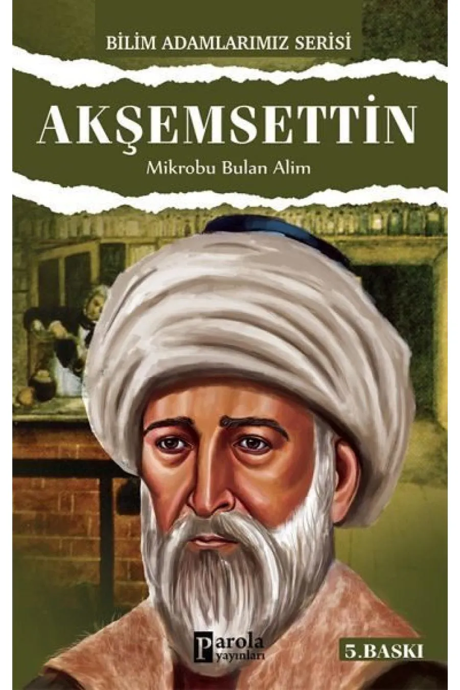 Akşemseddin / Mikrobu Bulan Alim  (4022)