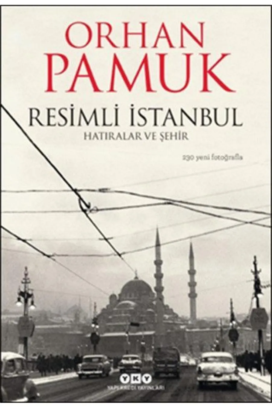 Resimli İstanbul - Hatıralar ve Şehir  (4022)