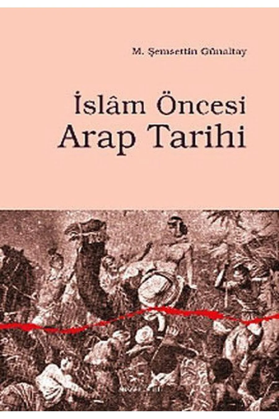 İslam Öncesi Arap Tarihi  (4022)