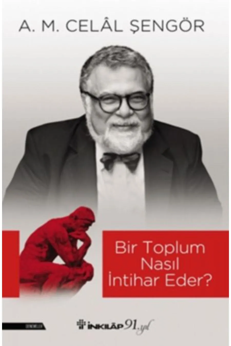 Bir Toplum Nasıl İntihar Eder?  (4022)