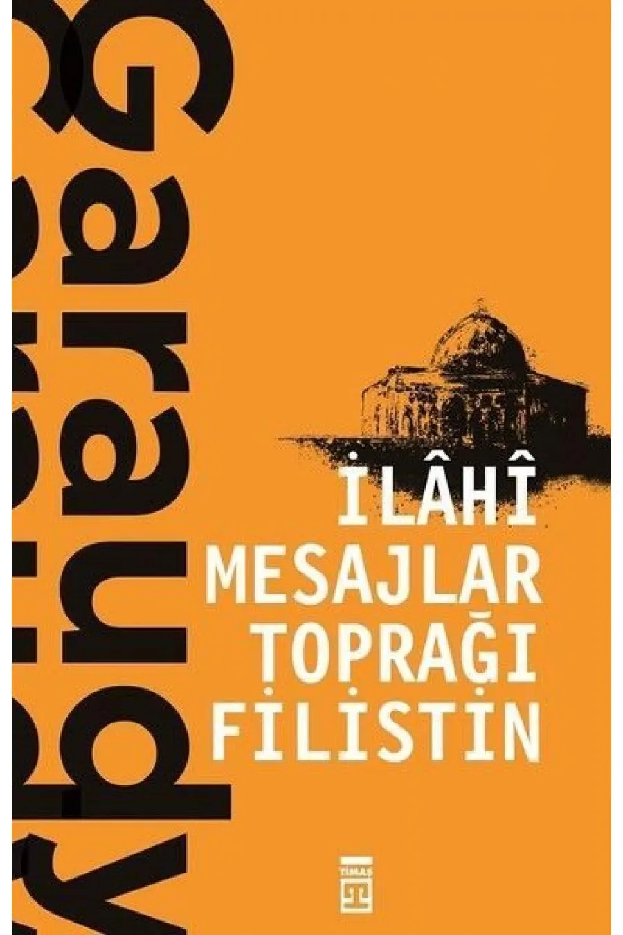 İlahi Mesajlar Toprağı Filistin  (4022)