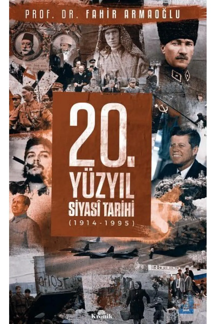 20. Yüzyıl Siyasi Tarihi (1914 - 1995) (Ciltli)  (4022)