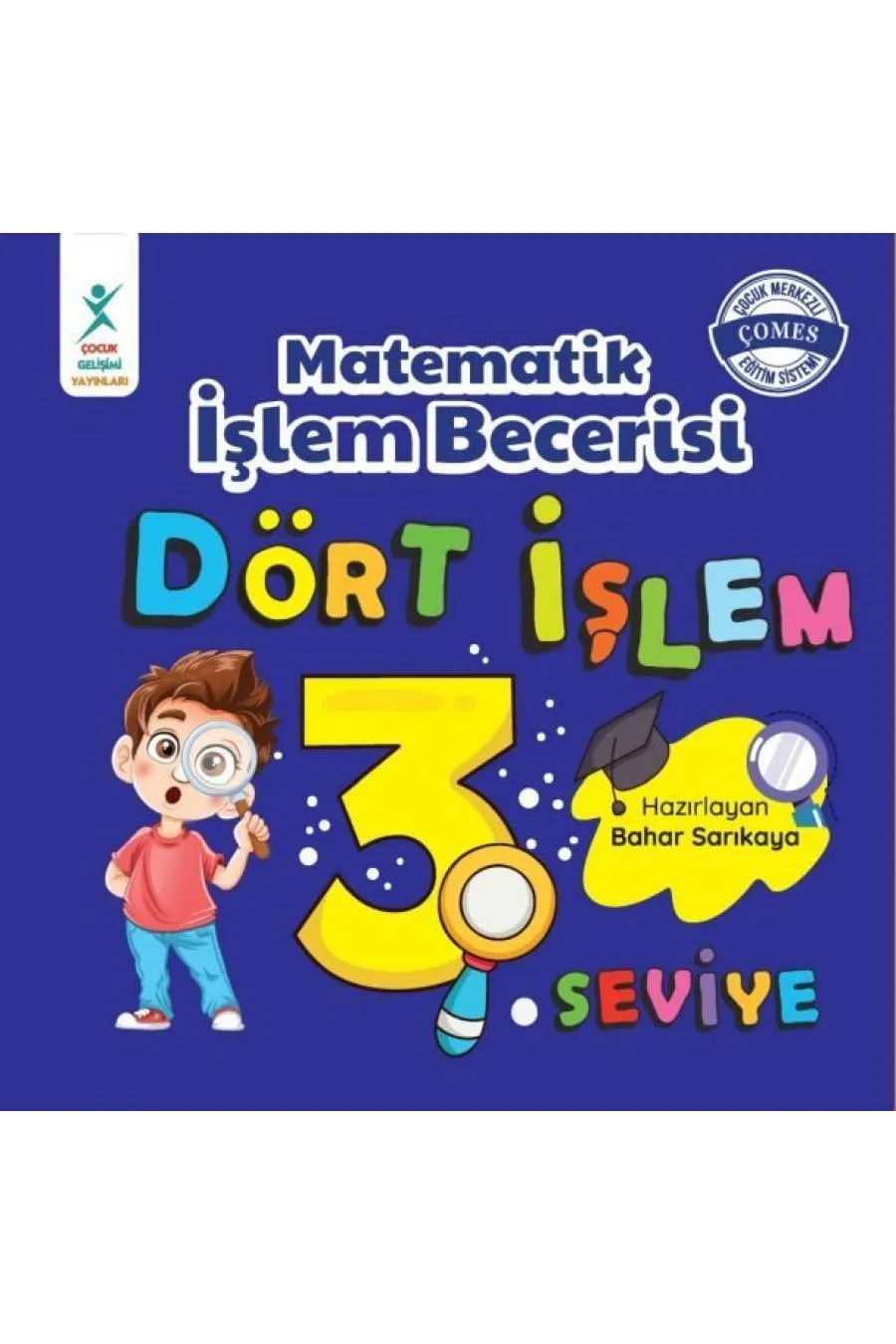 Ma tik İşlem Becerisi Dört İşlem 3. Seviye  (4022)