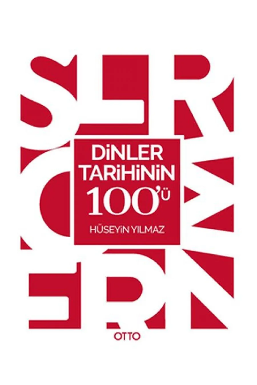 Dinler Tarihinin 100'ü  (4022)