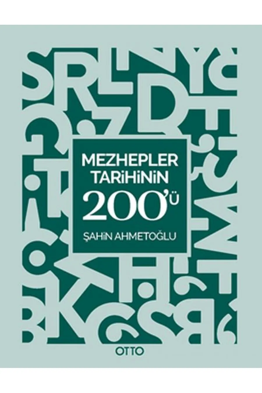 Mezhepler Tarihinin 200'ü  (4022)