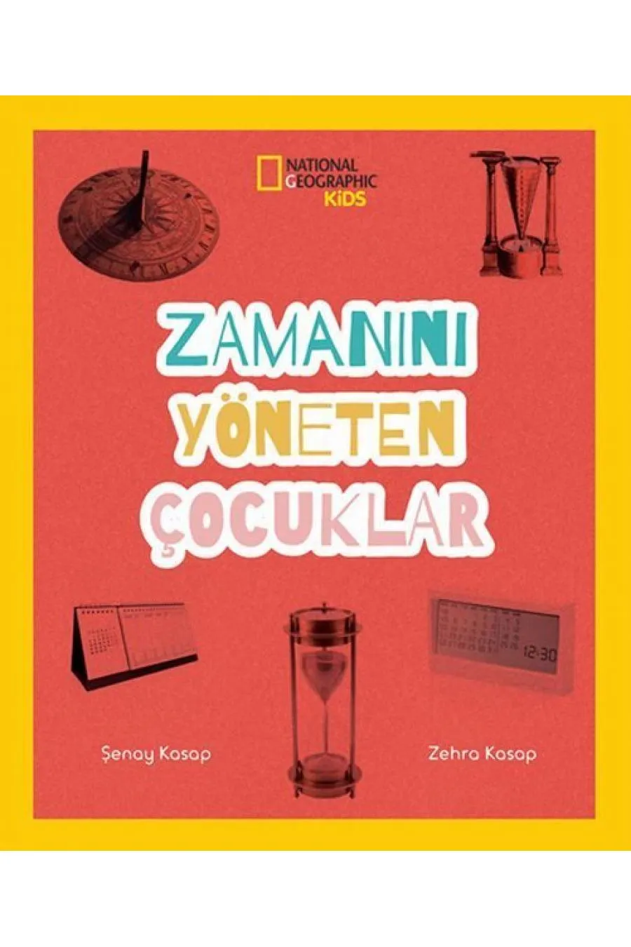 Zamanını Yöneten Çocuklar - National Geographic Kids  (4022)