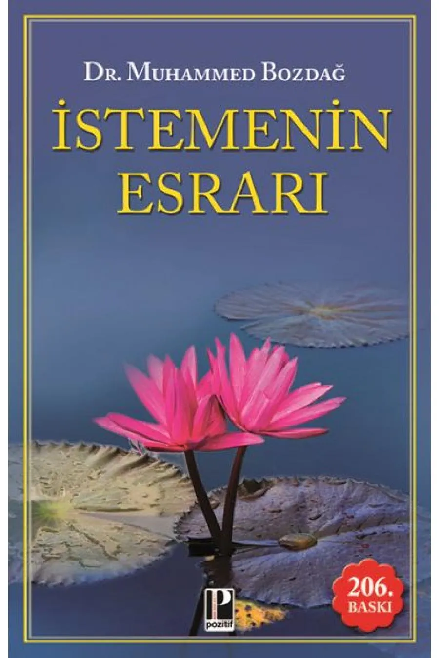 İstemenin Esrarı  (4022)