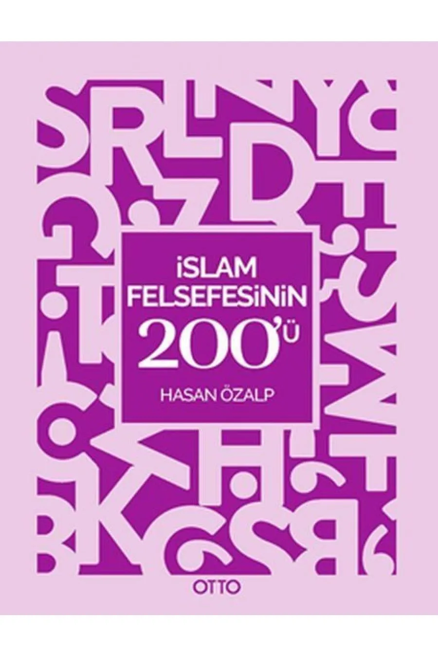 İslam Felsefesinin 200'ü  (4022)