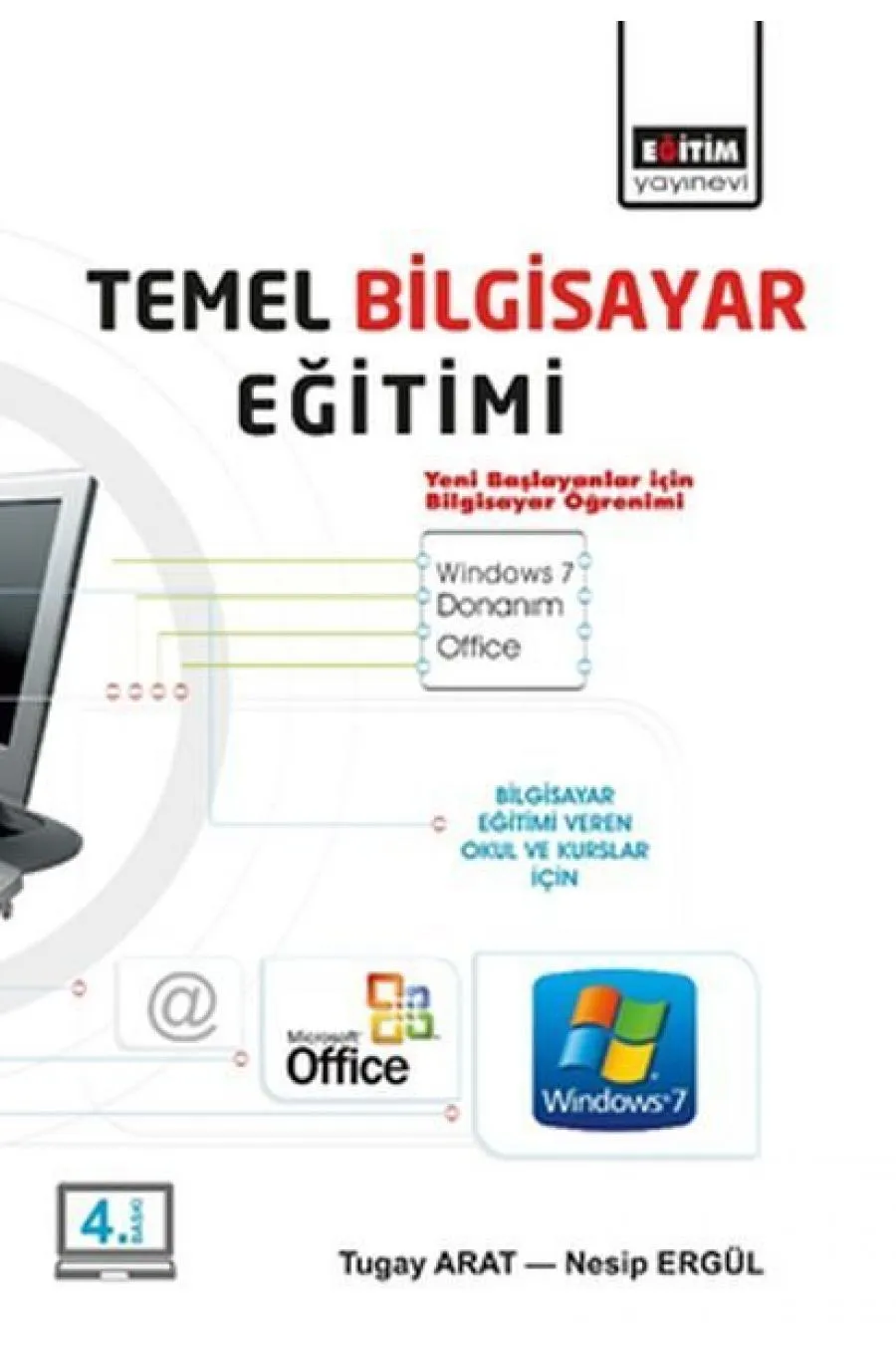 Temel Bilgisayar Eğitimi  Yeni Başlayanlar İçin Bilgisayar Öğrenimi  (4022)