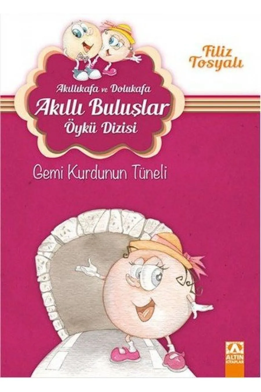 Akıllıkafa ve Dolukafa Akıllı Buluşlar Öykü Dizisi - Gemi Kurdunun Tüneli  (4022)