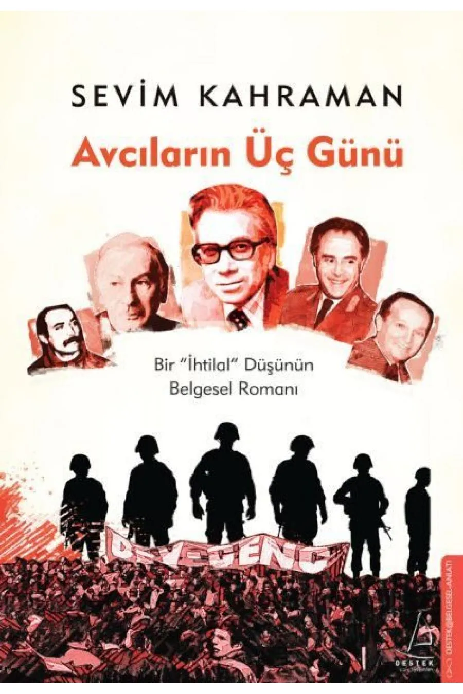 Avcıların Üç Günü  (4022)