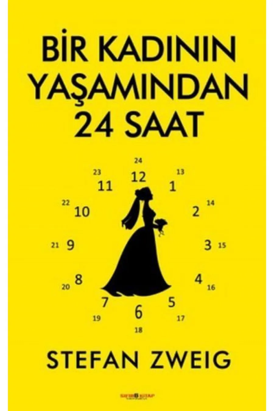 Bir Kadının Yaşamından 24 Saat Kitap (4022)