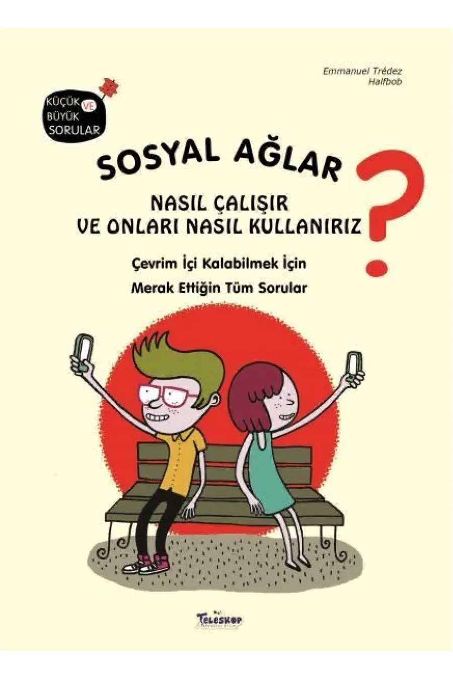 Sosyal Ağlar Nasıl Çalışır ve Onları Nasıl Kullanırız?  (4022)