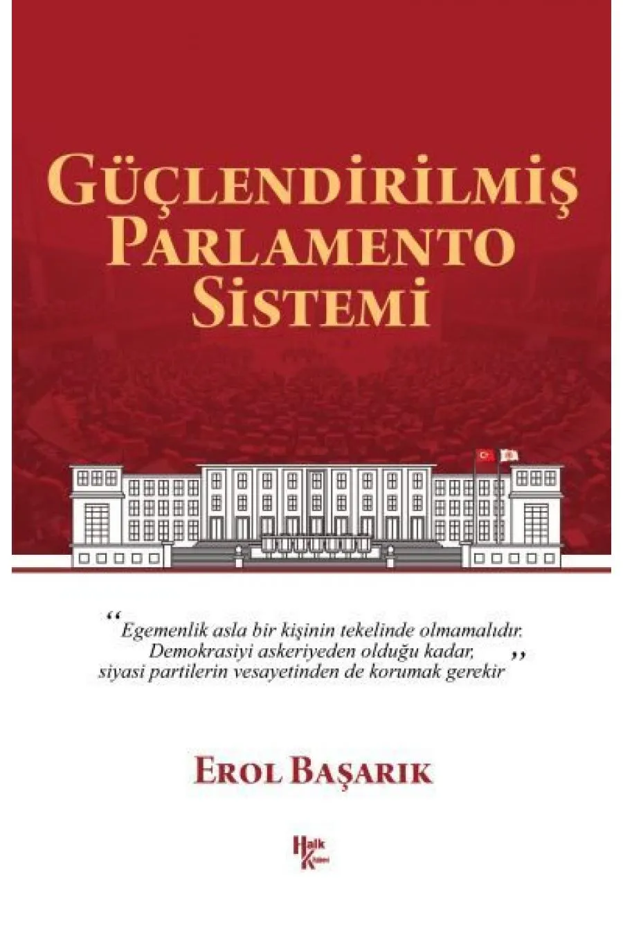 Güçlendirilmiş Parlamento Sistemi  (4022)