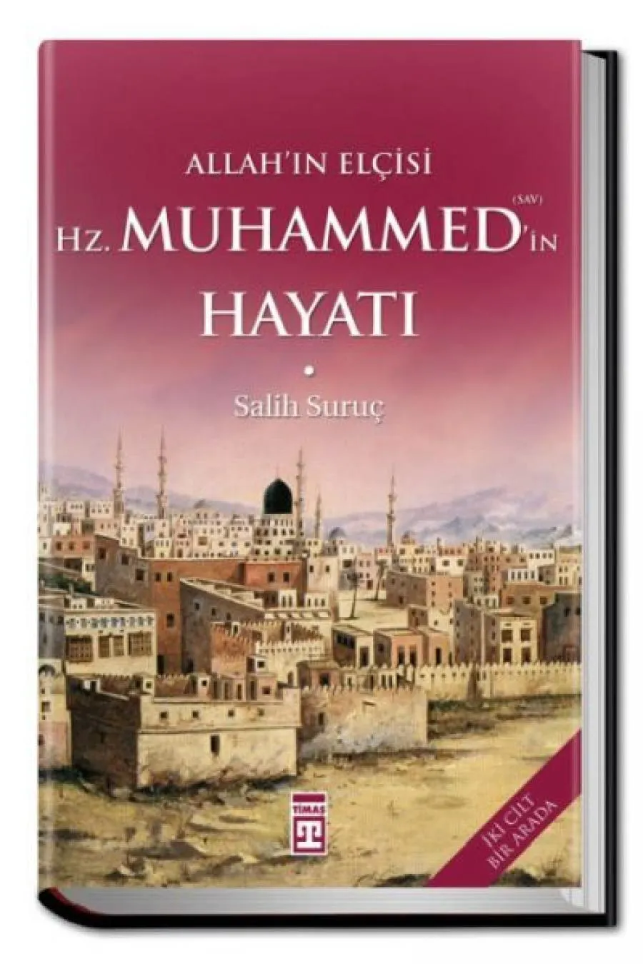 Allahın Elçisi Hazreti Muhammedin (S.A.V.) Hayatı  (4022)