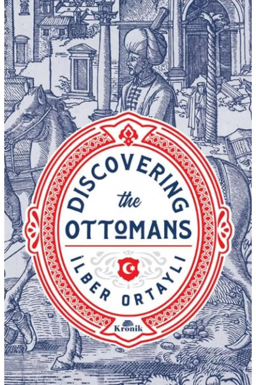 Discovering the Ottomans  (4022)