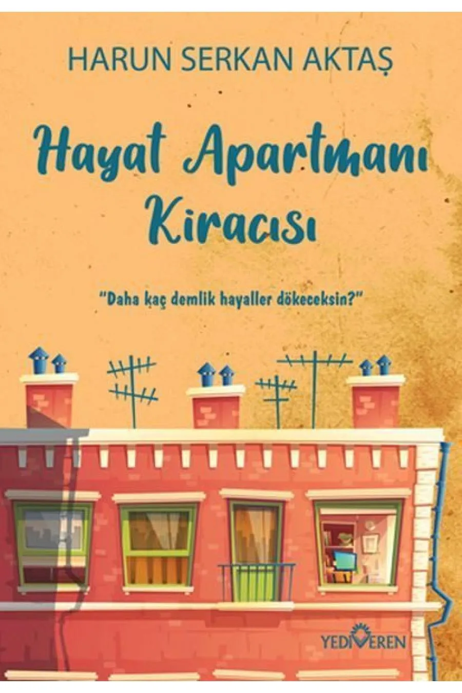 Hayat Apartmanı Kiracısı  (4022)